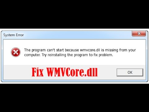 correggere l'errore WMVCore.dll