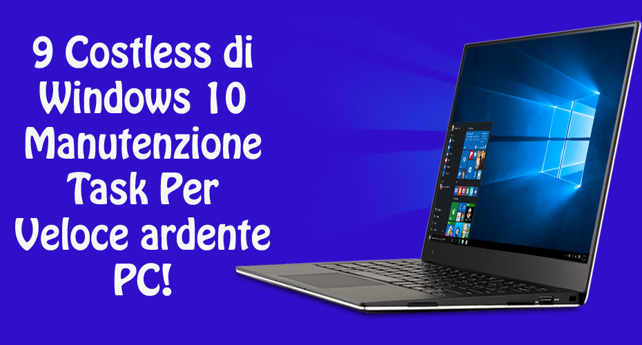 Windows 10 manutenzione tasks,,
