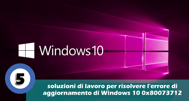 Windows 10 0x80073712