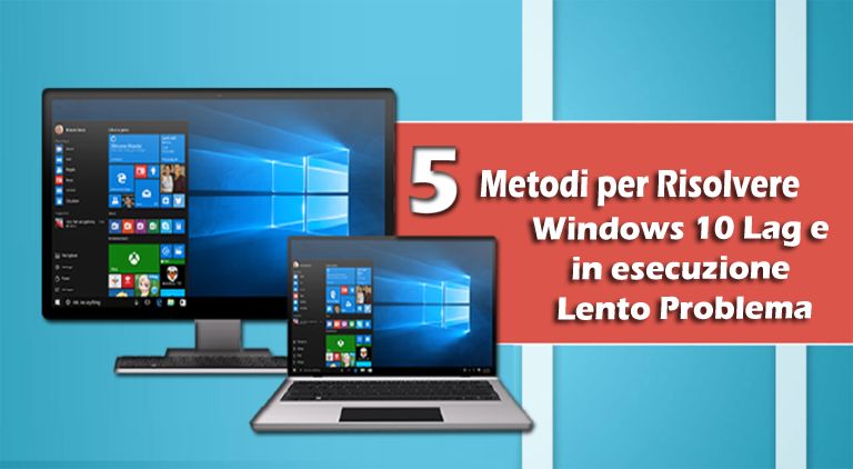 Fissare di Windows 10 lag