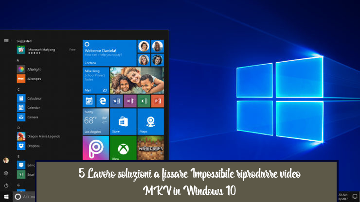 non può riprodurre i video MKV in Windows 10