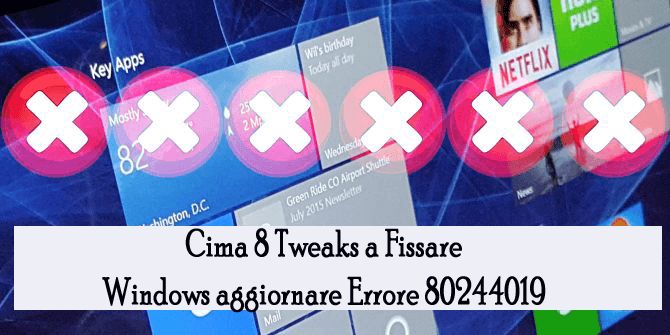 Fissare Windows aggiornare Errore 80244019