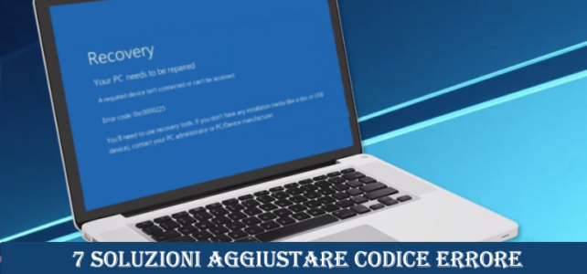 7 soluzioni aggiustare Codice errore 0xc000025 in Windows 7 / 8.1 / 10